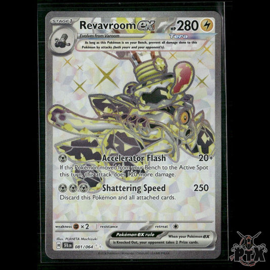 Revavroom ex 081/064 SV: Shrouded Fable NM Pokemon