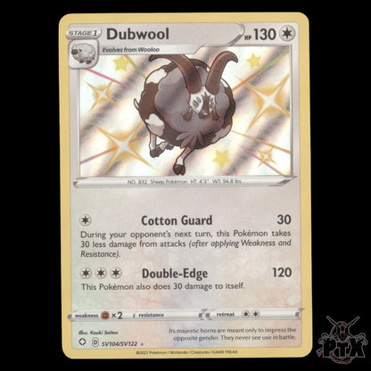 Dubwool SV104/SV122 Shining Fates